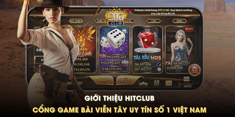 Thông tin tổng quan về sảnh game bài Hitclub